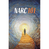 Narc 101: The Illustrated Practical Guide to Identifying and Healing from Narcissistic Abuse