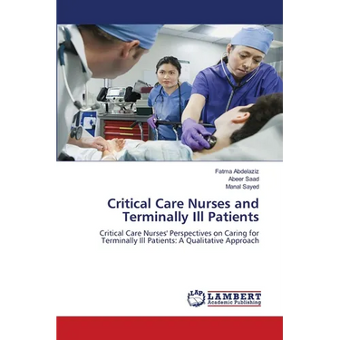 Critical Care Nurses and Terminally Ill Patients