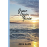 Grace Upon Grace: God's Faithfulness Abounds