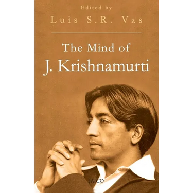 The Mind of J. Krishnamurthi