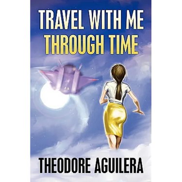 Travel with Me Through Time