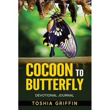 Cocoon to Butterfly: Devotional Journal