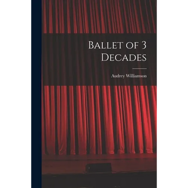 Ballet of 3 Decades