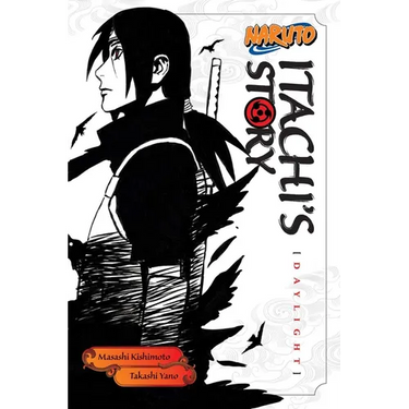 Naruto: Itachi's Story, Vol. 1: Daylight