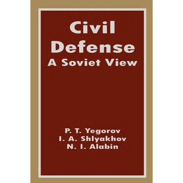Civil Defense: A Soviet View