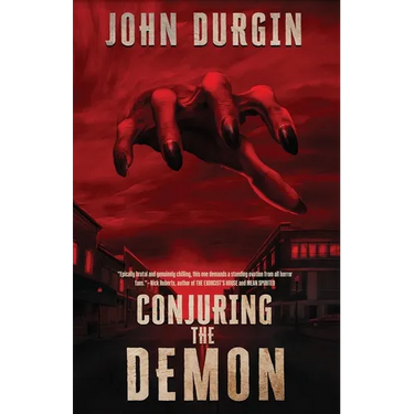 Conjuring the Demon