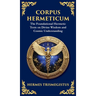 Corpus Hermeticum: Ancient Wisdom on the Divine, the Cosmos, and the Soul
