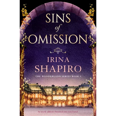 Sins of Omission: An Utterly Addictive Historical Time-Travel Novel