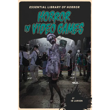 Horror in Video Games