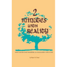 2 Minutes With Reality