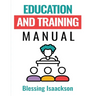 Education and Training Manual