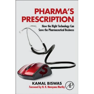 Pharma's Prescription: How the Right Technology Can Save the Pharmaceutical Business