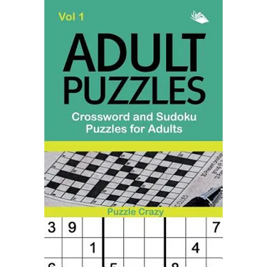 Adult Puzzles: Crossword and Sudoku Puzzles for Adults Vol 1