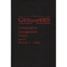 The Gatekeepers: Comparative Immigration Policy