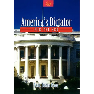 America's Dictator: FDR the Red