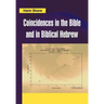 Coincidences in the Bible and in Biblical Hebrew