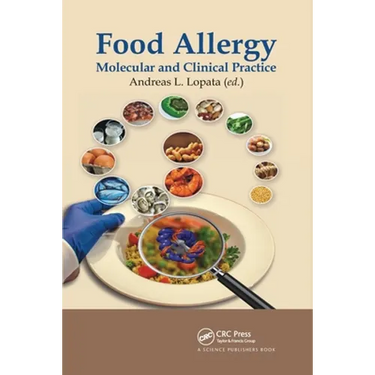 Food Allergy: Molecular and Clinical Practice