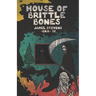 House of Brittle Bones