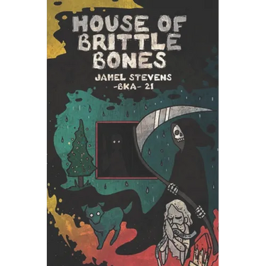 House of Brittle Bones