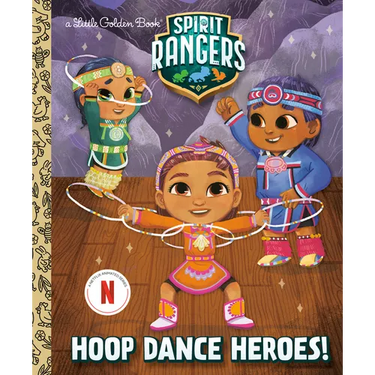 Hoop Dance Heroes! (Spirit Rangers)