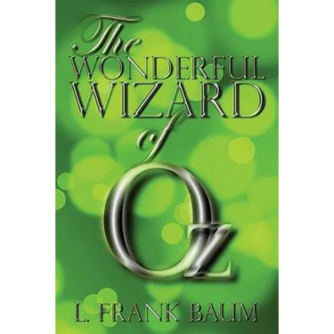 The Wonderful Wizard of Oz