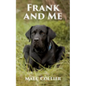 Frank and Me