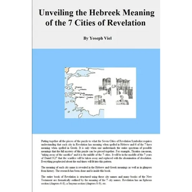 Unveiling the Hebreek Meaning of the Seven Cities of Revelation