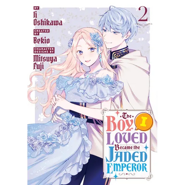 The Boy I Loved Became the Jaded Emperor 2