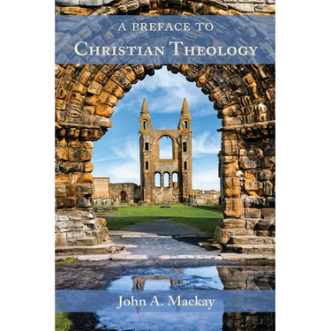 A Preface to Christian Theology