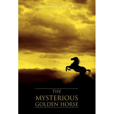 The Mysterious Golden Horse