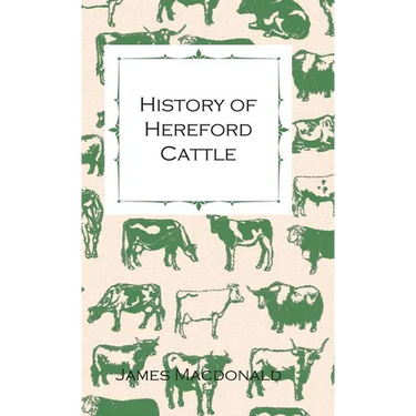 History of Hereford Cattle