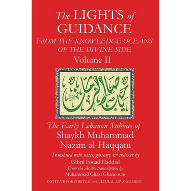 The Lights of Guidance from the Knowledge Oceans of the Divine Side, Volume 2