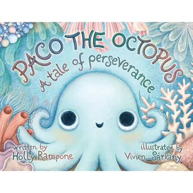 Paco the Octopus: A Tale of Perseverance