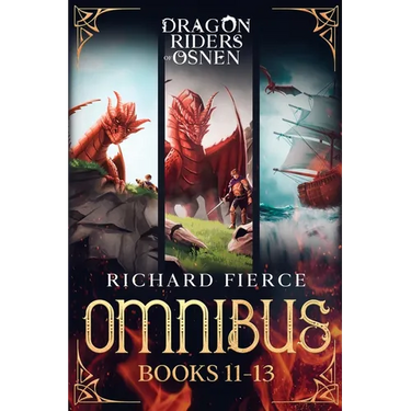 Dragon Riders of Osnen: Episodes 11-13 (Dragon Riders of Osnen Omnibus Book 4)