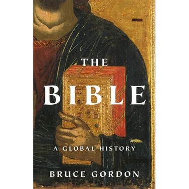 The Bible: A Global History