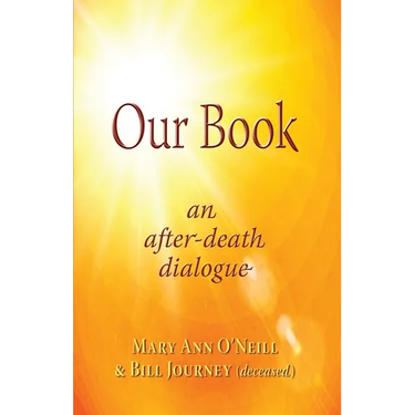 Our Book: An After-Death Dialogue