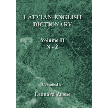 Latvian-English Dictionary: Volume Ii N-Z
