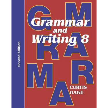 Grammar & Writing Student Textbook Grade 8 2nd Edition 2014