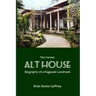 The Former Alt House: Biography of a Nagasaki Landmark