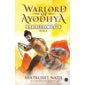Warlord of Ayodhya: Resurrection