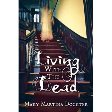 Living with the Dead