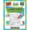 Landforms Coloring Book With Definitions Included: Teach Kids About Geography The Fun Way With Over 30 Landforms (And Biomes) To Color In. A Great Geo