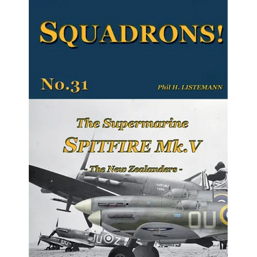 The Supermarine Spitfire Mk V: The New Zealanders