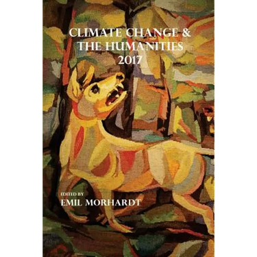 Climate Change & The Humanities 2017