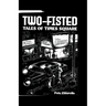 Two Fisted Tales of Times Square