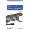 Mac OS X Snow Leopard Pocket Guide: The Ultimate Quick Guide to Mac OS X