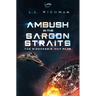 Ambush in the Sargon Straits