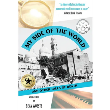 My Side of the World and Other Tales of Death