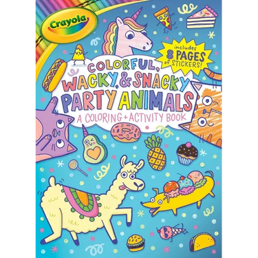 Crayola Colorful, Wacky, and Snacky Party Animals (a Crayola Coloring and Activity Book for Kids)