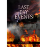Last Day Events: (Country Living, Message to Young People in the last Days, Adventist Home counsels, 1844 made simple, The Great Controversy and the L